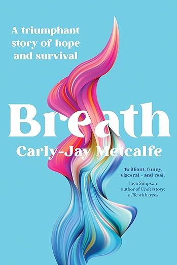 "Breath" by Carly-Jay Metcalfe cover photo