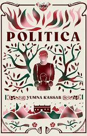 "Politica" by Yumna Kassab book cover