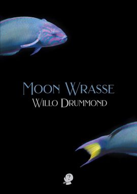 "Moon Wrasse" by Willo Drummond cover photo